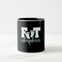 Foot Whisperer - Podiatry Podiatrist Foot Doctor