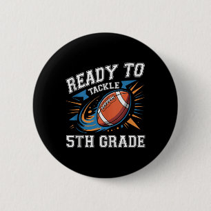 Football 5th Fifth Grade First Day Of School Back 6 Cm Round Badge