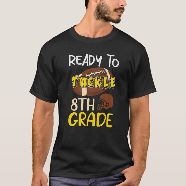 Football 8th Grade First Day Of School Back To Sch T-Shirt (Front)