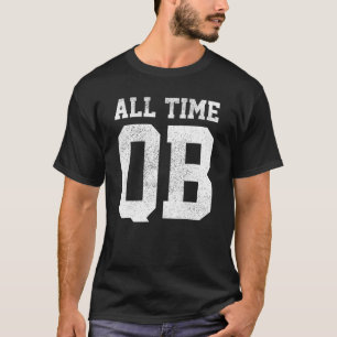 Football All Time QB Quarterback Kids Boys Dad T-Shirt