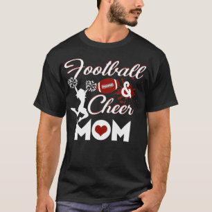 Football And Cheer Mom School Sports Funny Footbal T-Shirt