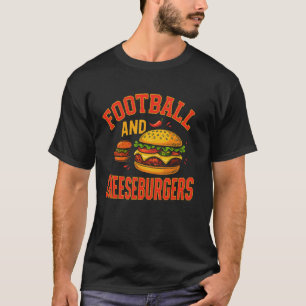 Football And Cheeseburgers Game Day Grill BBQ T-Shirt