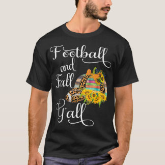 Football and Fall Y'all T-Shirt