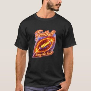 Football Bring the Heat Graphic T-Shirt Bold Fie