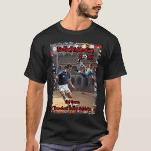 Football Celebration 2026 on a Black T-Shirt