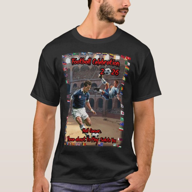 Football Celebration 2026 on a Black T-Shirt (Front)