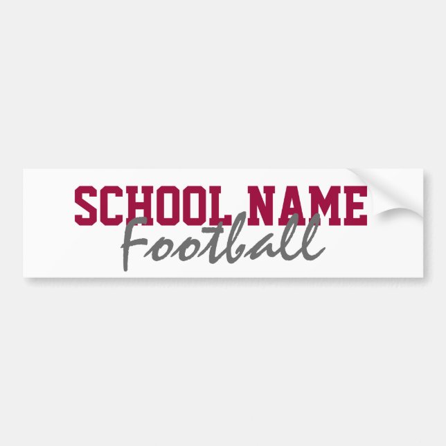 Football - Create your own School Spirit Bumper Sticker (Front)