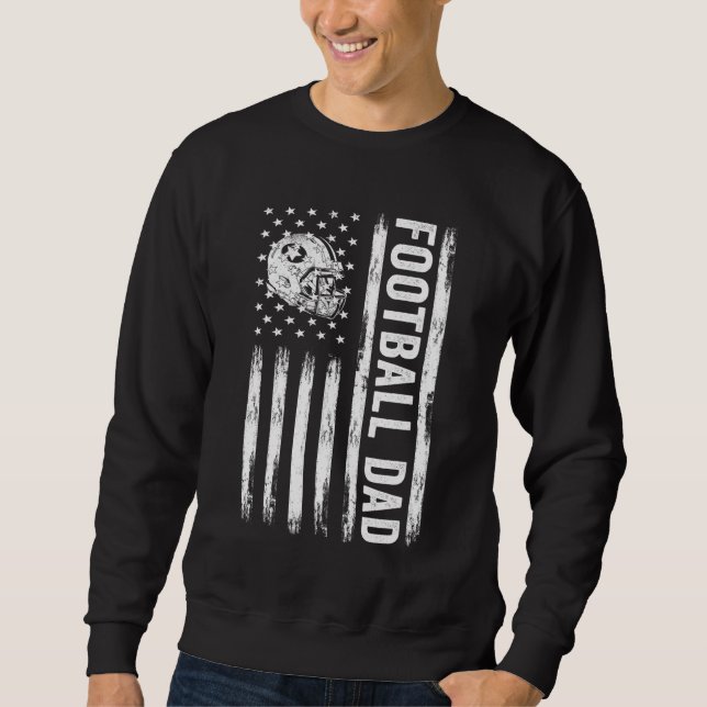 Football Dad American Flag Proud Dad Of Ballers Fa Sweatshirt (Front)
