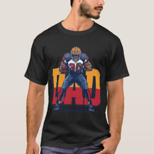 Football Dad – American Football Player T-Shirt