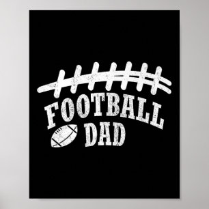 Football Dad Gift Funny Sports Dads Game Day Fans Poster