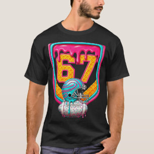 Football Drip Number 67 Football Player  T-Shirt