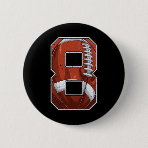 Football Eighth 8th Birthday Boy Eight 8 Years Old 6 Cm Round Badge