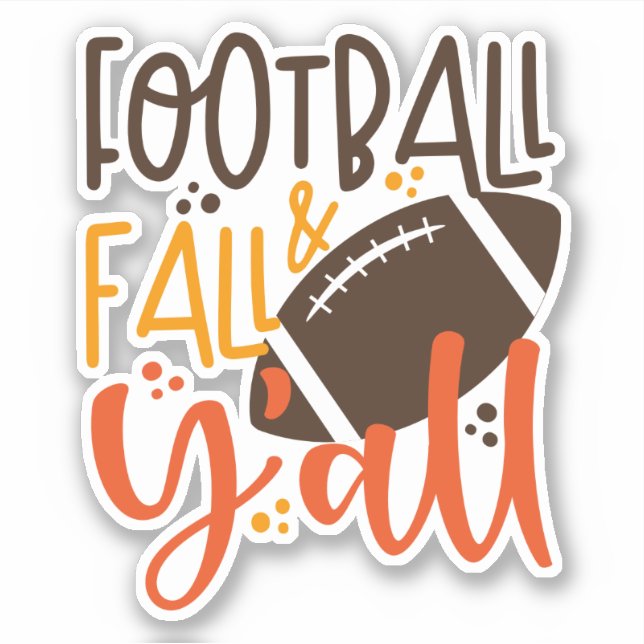 Football Fall & Y'all (Front)