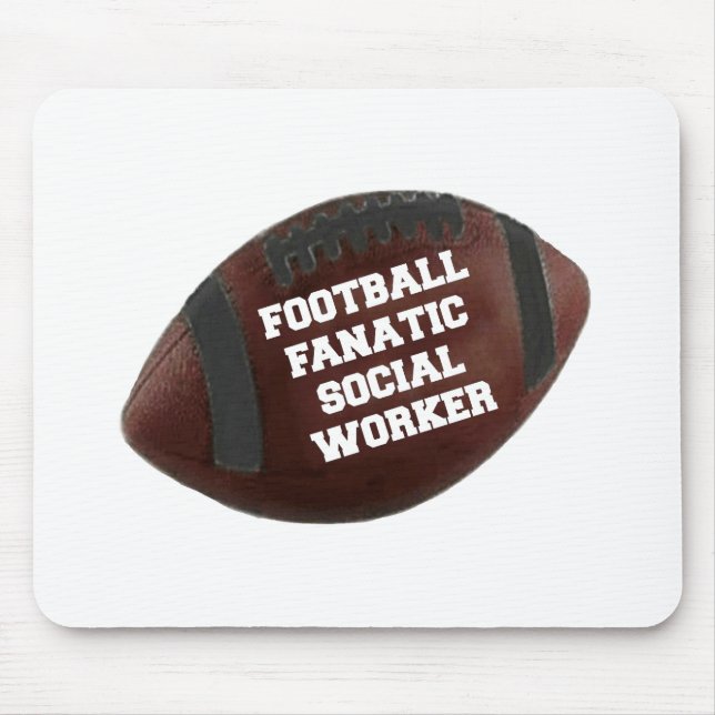 Football Fanatic Social Worker Mouse Pad (Front)