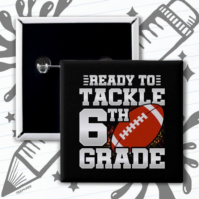 Football First Day 6th Grade Back To School 15 Cm Square Badge (Creator Uploaded)