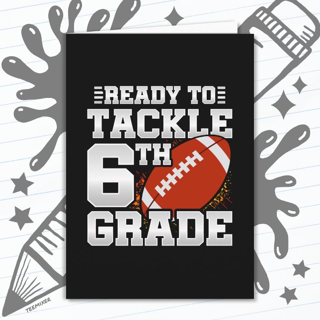 Football First Day 6th Grade Back To School Card (Creator Uploaded)