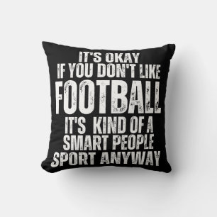 FOOTBALL FUNNY QUOTES CUSHION