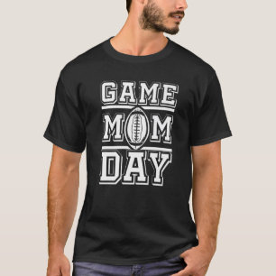 Football Funny Women Team Game Day Mum T-Shirt