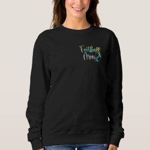 Football Girl Pocke Classy Until Kickoff Football Sweatshirt