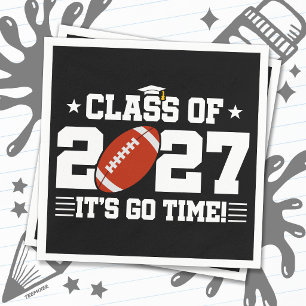 Football Graduation Go Time Senior Class of 2027 Napkin