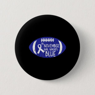 Football In November Wear Blue Diabetes Awareness 6 Cm Round Badge