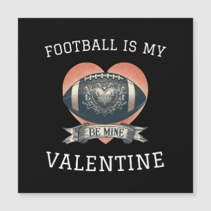 Football is My Valentine