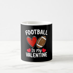 Football Is My Valentine Day Sports Coffee Mug