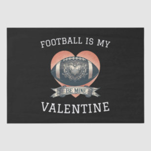 Football is My Valentine Tissue Paper