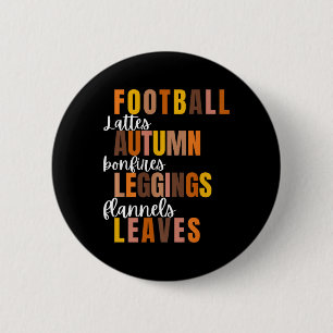 Football Lattes Autumn Bonfires Leggings Flannel L 6 Cm Round Badge