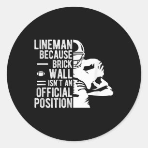 Football Lineman Brick Wall Defensive Lineman Foot Classic Round Sticker