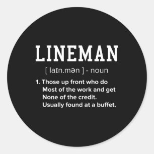 Football Lineman Definition Funny Offensive Linema Classic Round Sticker