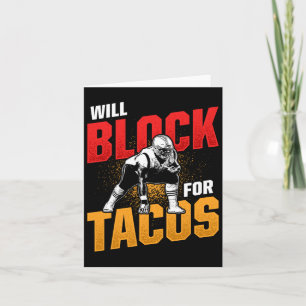 Football Lineman For Tacos Offensive Defensive Pla Card