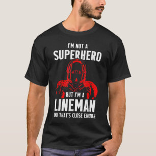 Football Lineman Hero Offensive Defensive Player  T-Shirt