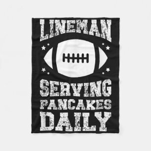 Football Lineman Serving Pancakes Offensive Linema Fleece Blanket