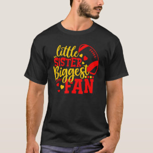 Football Little Sister Biggest Fan Football Siste T-Shirt