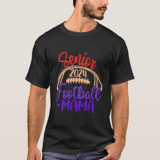 Football Mama Senior 2024 Class Of 24 Football Mum T-Shirt