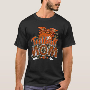 Football Mom Mama Mother s Day Leopard Sport Mom M T-Shirt