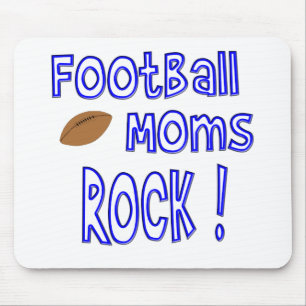 Football Moms Rock ! (blue) Mouse Pad
