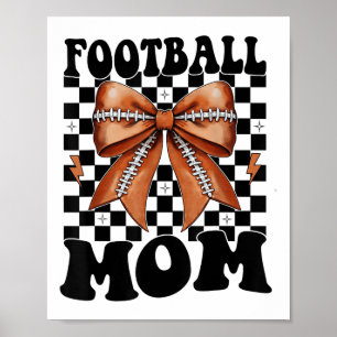 Football Mum Coquette Football Bow Mother Day For Poster