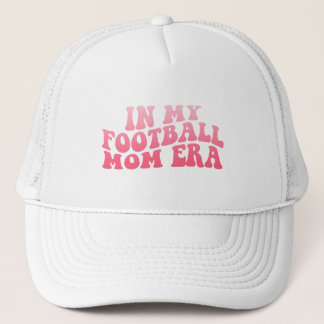 Football Mum Era Trucker Hat