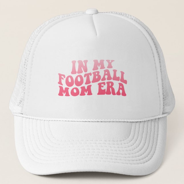 Football Mum Era Trucker Hat (Front)