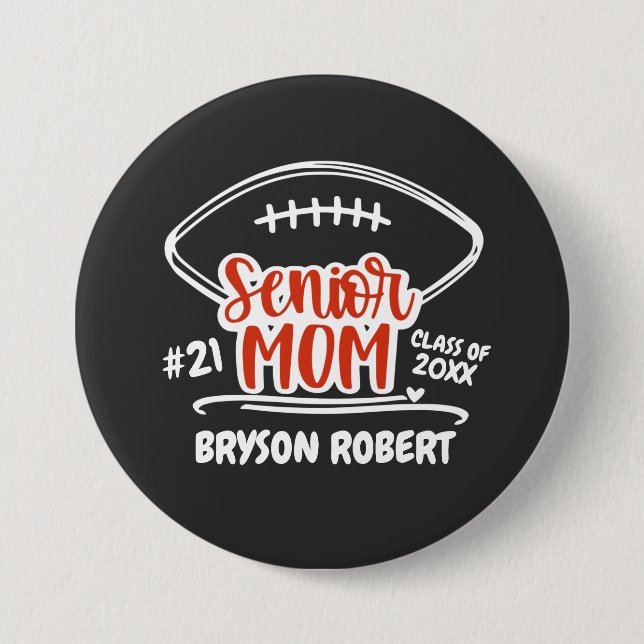 Football mum life high school senior red black 7.5 cm round badge (Front)