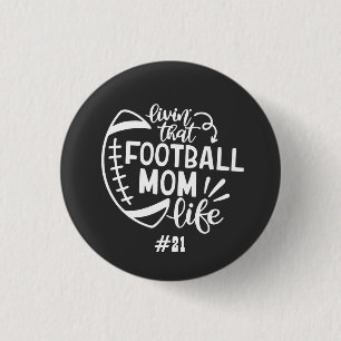 Football mum life high school sports gameday 3 cm round badge