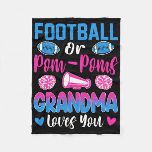 Football Or Pom Poms Grandma Loves You Gender Reve Fleece Blanket