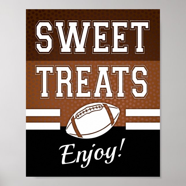 Football Party SWEET TREATS ENJOY! Sign Print (Front)