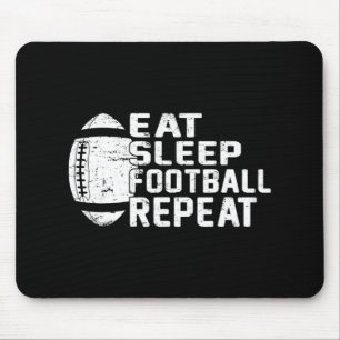 Football Player Eat Sleep Football Repeat Love Foo Mouse Pad