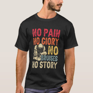 Football Player Retro No Pain No Glory No Bruises T-Shirt