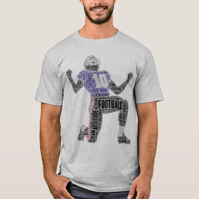 Football Player Word Art Dedication Inspiration  T-Shirt (Front)