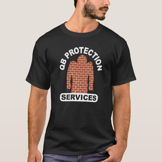 football qb protection services offensive lineman T-Shirt (Front)