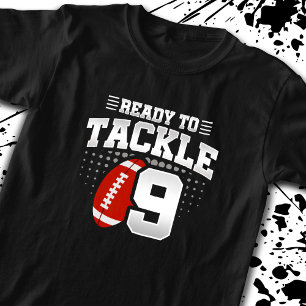 Football Ready To Tackle 9 Years Kids 9th Birthday T-Shirt